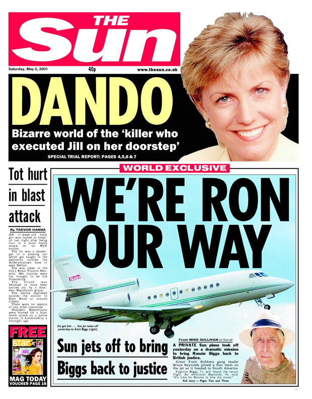 : Front and back page of The Sun dated 05.05.2001 with the headline WE'RE RON OUR WAY. Re Ronnie Biggs. Also Pictured on front page: Jill Dando.