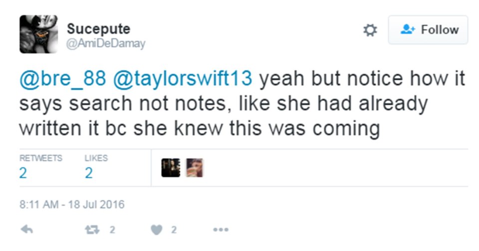  Many believe Taylor knew the video would cause a furore and prepared her reply in advance