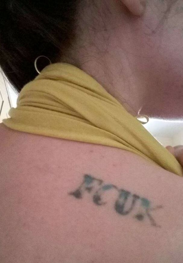  Sarah Louise Bryan had the FCUK logo tattooed onto her shoulder when she was just 16