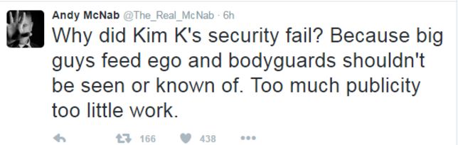  Andy McNab weighed in on the Kim Kardashian robbery with this tweet earlier today