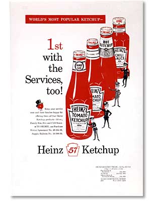  One of the most recent advertisements, this poster from 1963 - the year the Vietnam War ended - boasts that the condiment is a hit with servicemen