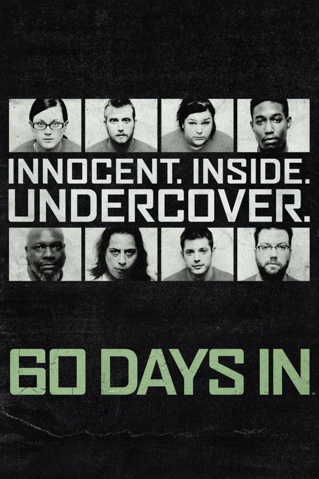  Channel 4's newly acquired docu-series 60 Days in Jail was originally called 60 Days In