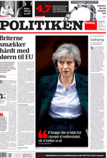  Danish daily Politiken said May had slammed door on EU