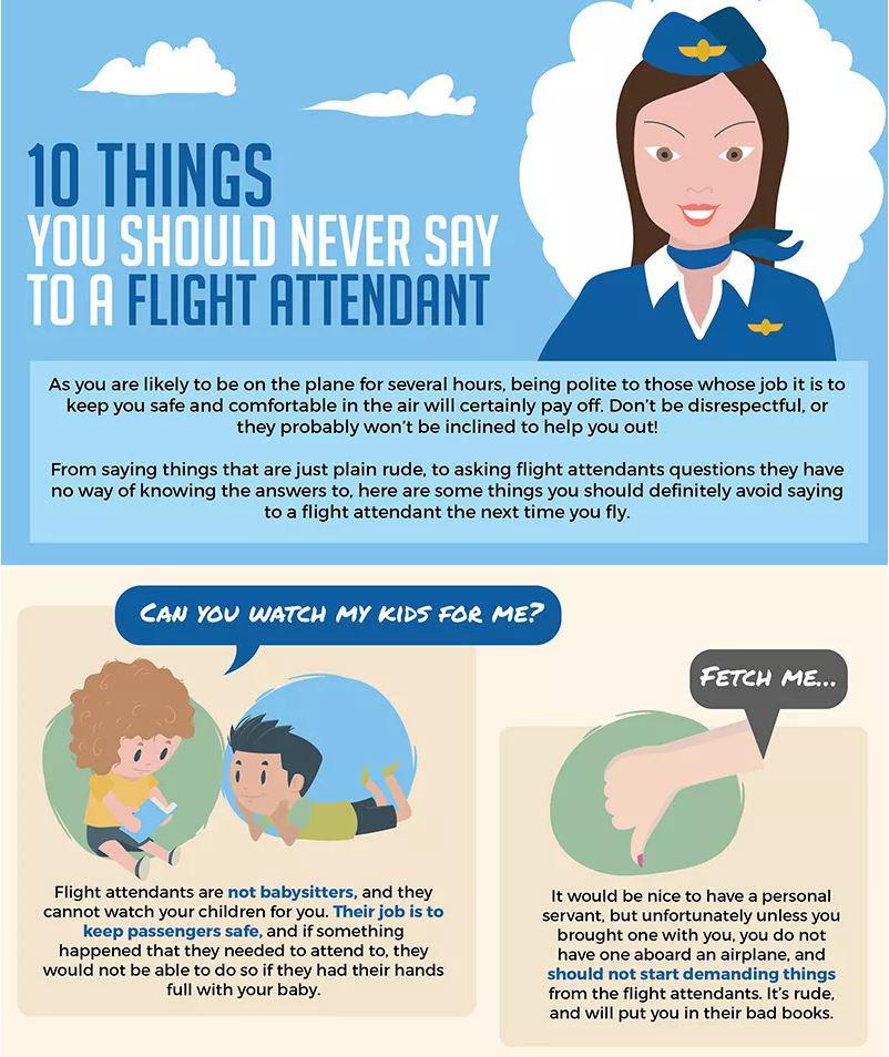  An infographic has revealed the biggest pet peeves of flight attendants including guests asking staff to watch their babies