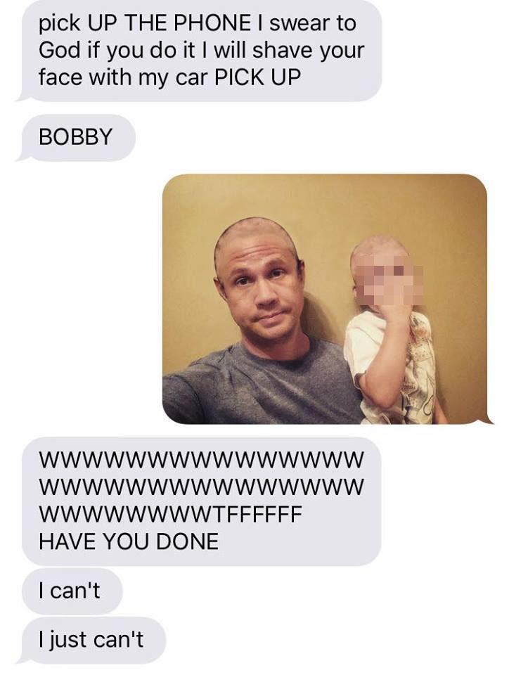  Bobby sends over a picture where the pair are both completely bald