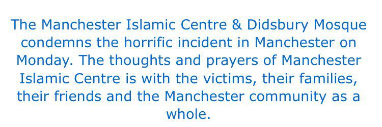  Didsbury Mosque posted a statement on its website condemning the 'horrific incident'