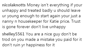  Kieran's followers aired their unhappiness with Katie's behaviour in the comments section on Instagram