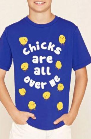  Parents said the slogans, including one that said: "Chicks are all over me" were also sexualising young children