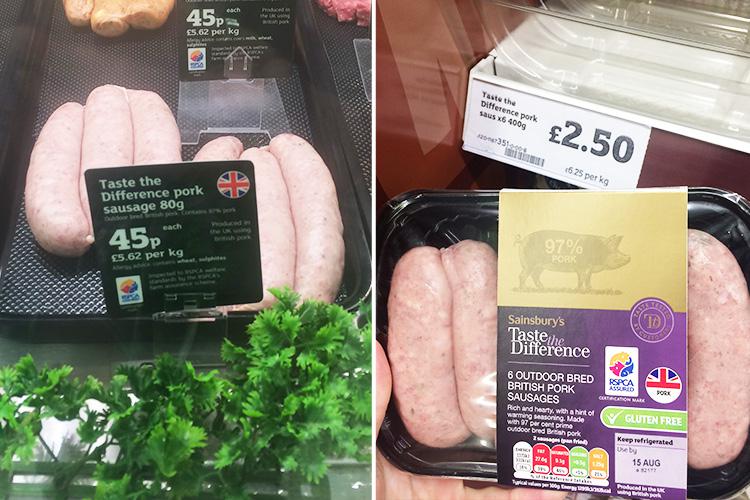  At Sainsbury's, pork sausages were 25p cheaper over the fresh meat counter