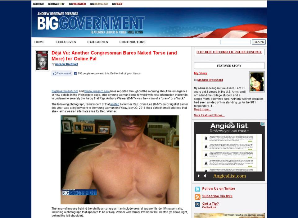  The website Biggovernment.com published a photo of Weiner, shirtless, one of the snaps allegedly emailed to the 15-year-old girl