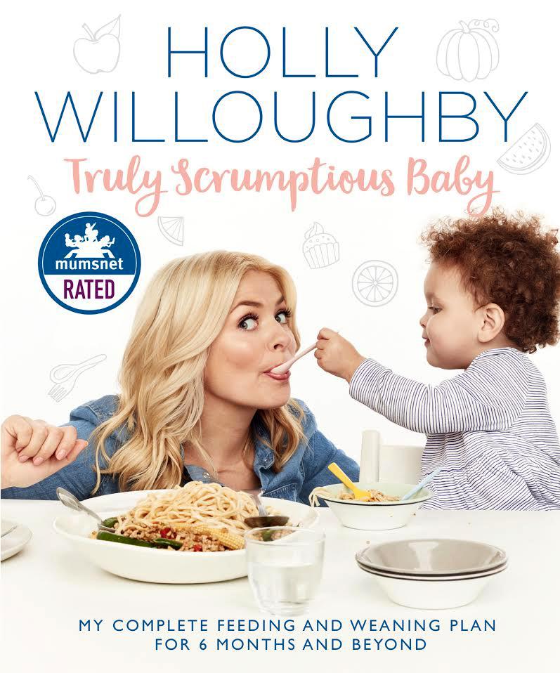  Truly Scrumptious Baby by Holly Willoughby is out this week