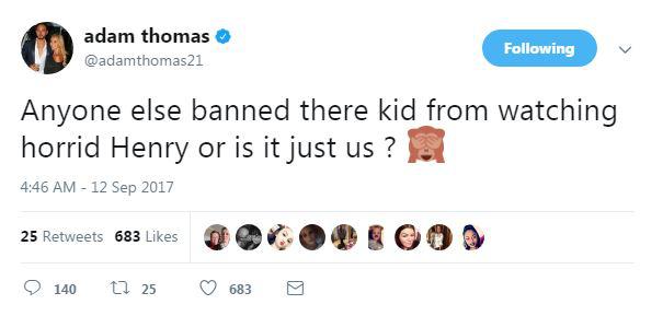  Adam took to Twitter to ask if any other parents had banned their children from watching it too