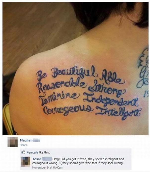  Ironically, the tattooist spelt 'intelligent' wrong on this woman's inking