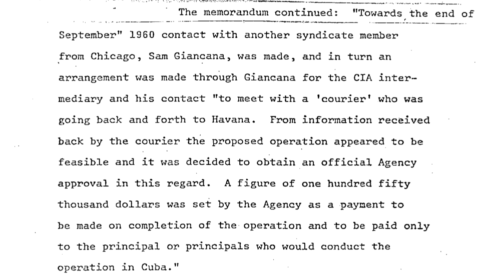  The bombshell file describes how a mob boss called Sam Giancana was recruited by the CIA to kill Fidel Castro