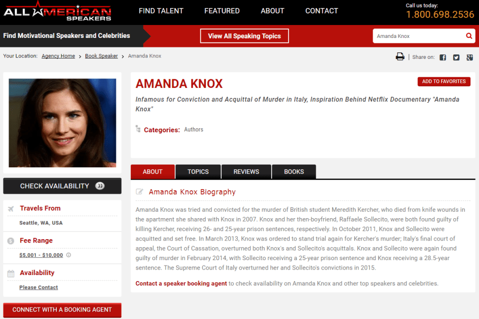  Amanda Knox is featured on All American Speakers website, offering her services as a speaker for up to $10,000 (around £7,000)