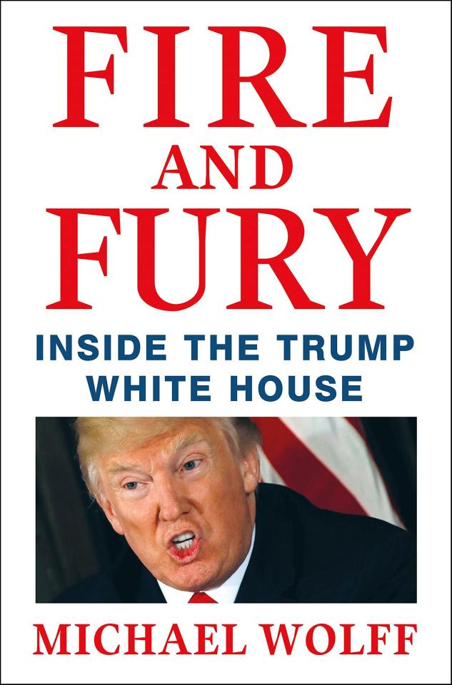  Fire and Fury contains unflattering insights into Trump’s administration