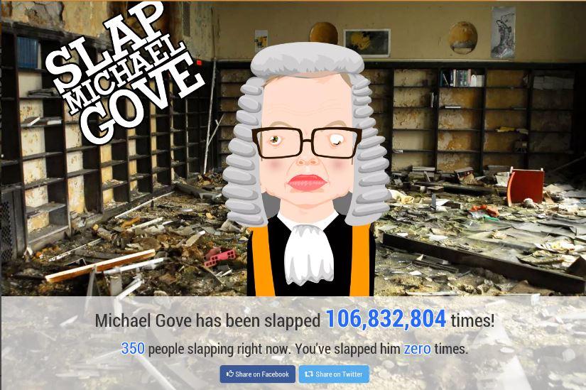  There are several games online devoted to inflicting violence on the former Justice Secretary, including Slap Michael Gove