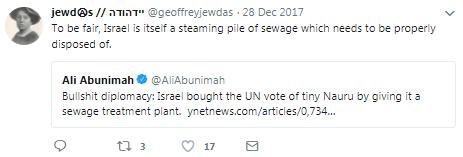  And they called Israel a 'steaming pile of sewage'