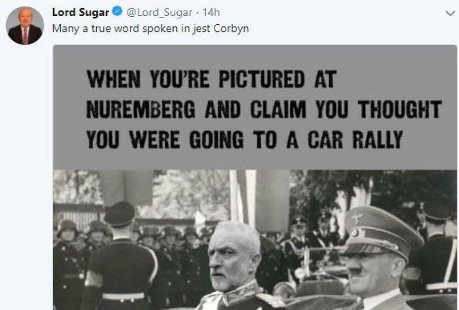  I bet Corbyn got the message from Lord Sugar’s hastily-deleted tweet