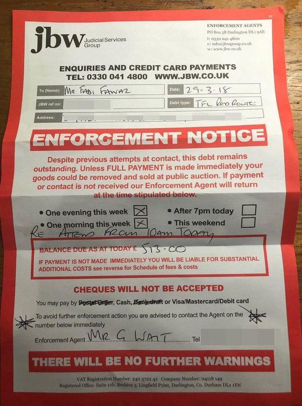 Fadi Fawaz posted an enforcement notice on Twitter showing a debt of £513