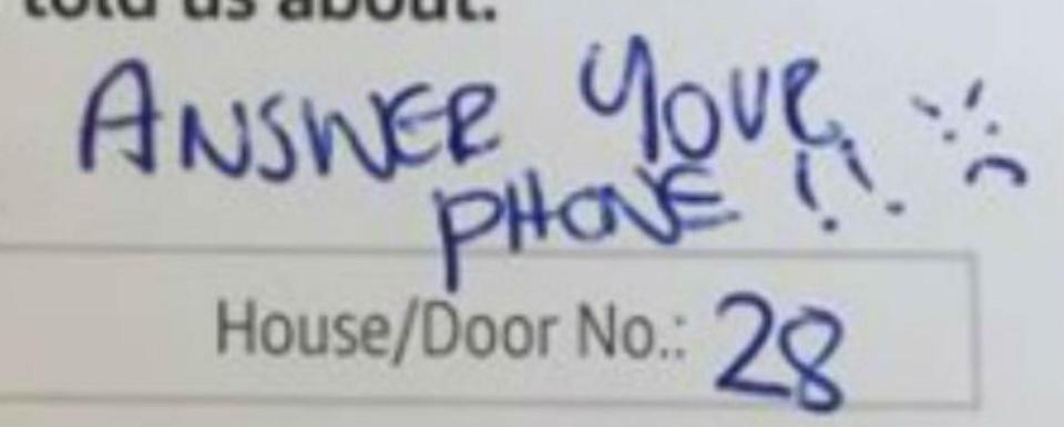  David said the "aggressive" note with an angry face has left his family 'scared to open the door'