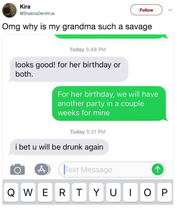  This grannies isn't holding back when it comes to commenting on her granddaughter's boozing