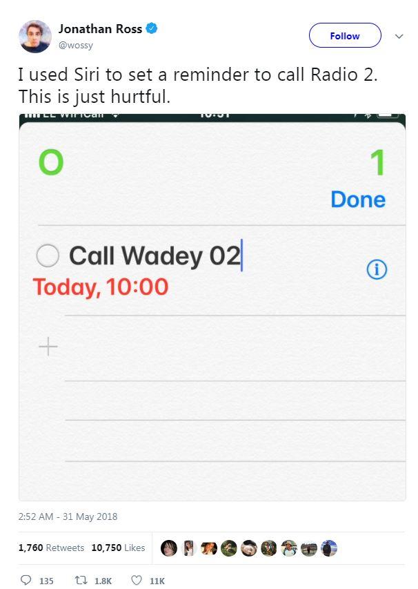  Ross tweeted the gaff posting: "I used Siri to set a reminder to call Radio 2. This is just hurtful"