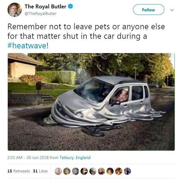  The Royal Butler reminds followers to not leave pets or anyone else in vehicles during the heatwave