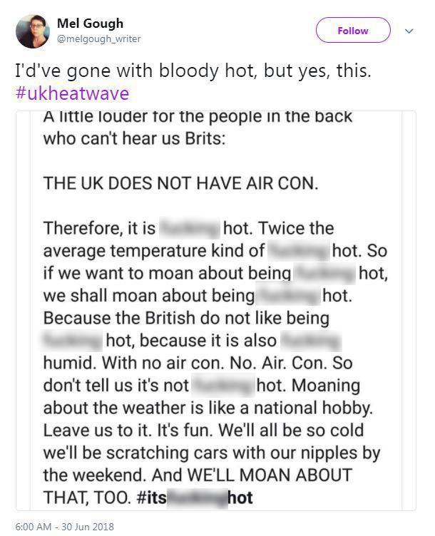  Mel Gough summed up why Britain is feeling the heat this week