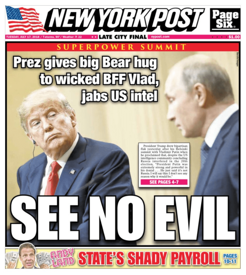 The New York Post featured a picture of Trump looking at Putin and 'seeing no evil'