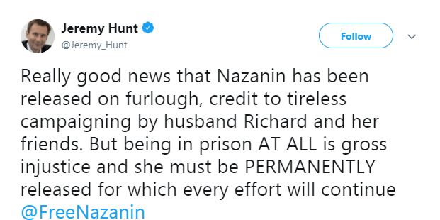 Foreign secretary Jeremy Hunt tweeted to say it was 'really good news that Nazanin has been released'