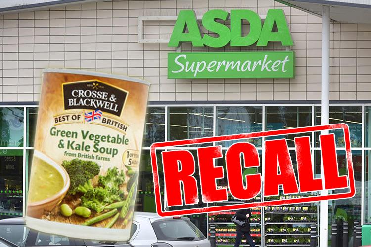  Customers are being advised to return the soup to their nearest Asda store, where they will receive a full refund