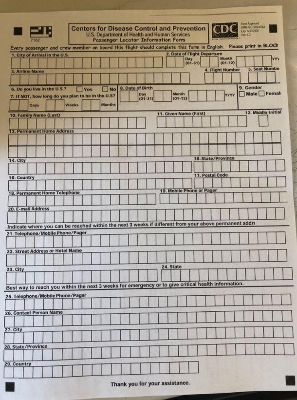  A passenger tweeted this photo showing the Centers for Disease Control and Prevention form they were asked to fill out