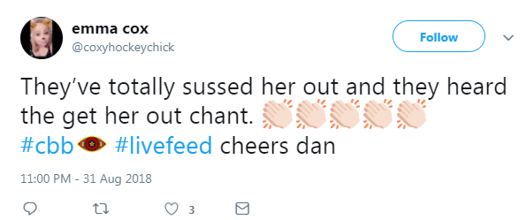  Dan revealed they had all heard the 'get roxy out' chant from the eviction crowd