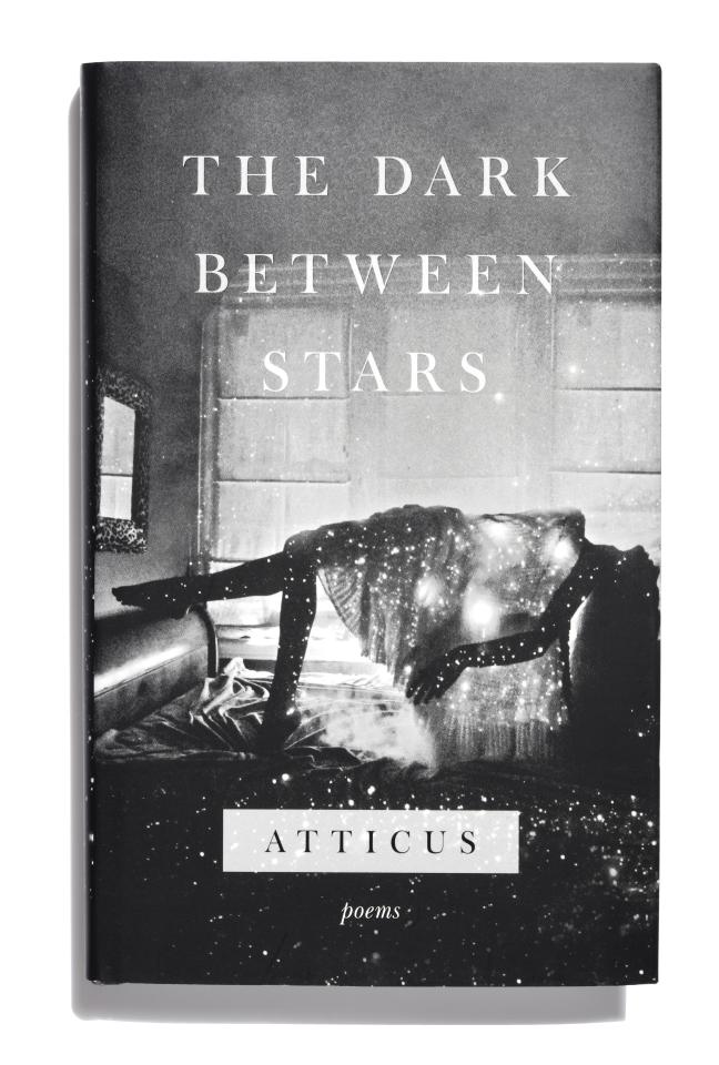 The Dark Between Stars by Atticus is pure poetry