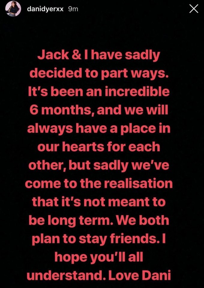 Dani spoke out on Instagram after their split - but Jack stayed silent