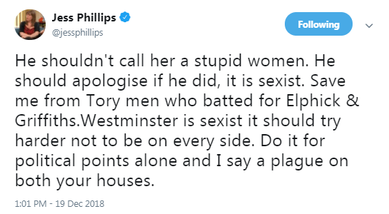  Labour's Jess Philips said if he'd called her a stupid woman, that was sexist