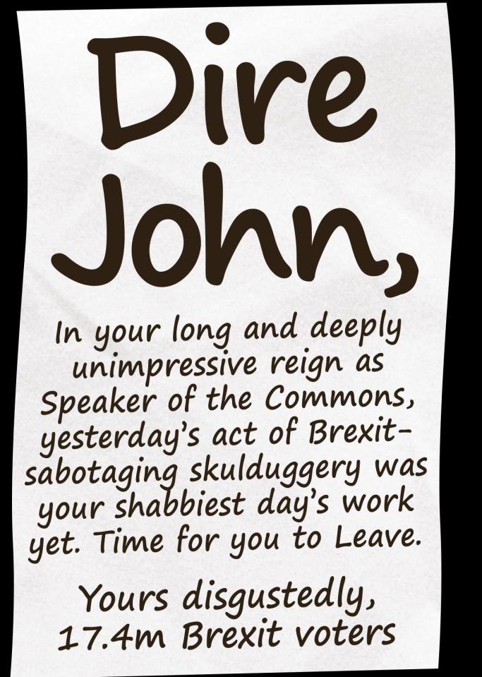  A Sun mock-up of what the 17.4million Brexit voters would write to John Bercow right now