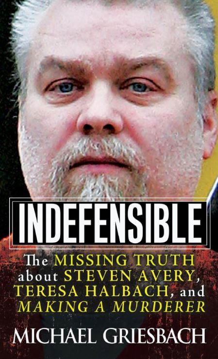  Michael Griesbach's book Indefensible reveals grim details about Avery's history of sadism