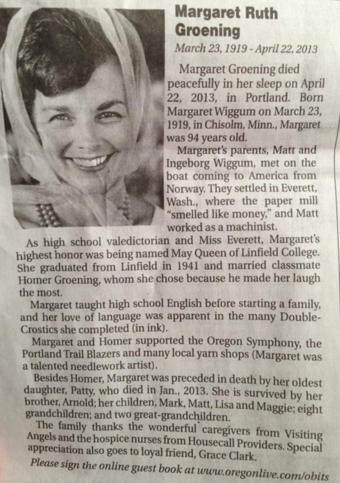  The obituary was published after Margaret - aka Marge - died in 2013