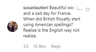  Another asked: 'When did British Royalty start using American spellings?'