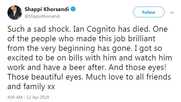  Shappi Khorsandi paid tribute to Cognito, saying he was 'one of the people who made this job brilliant'