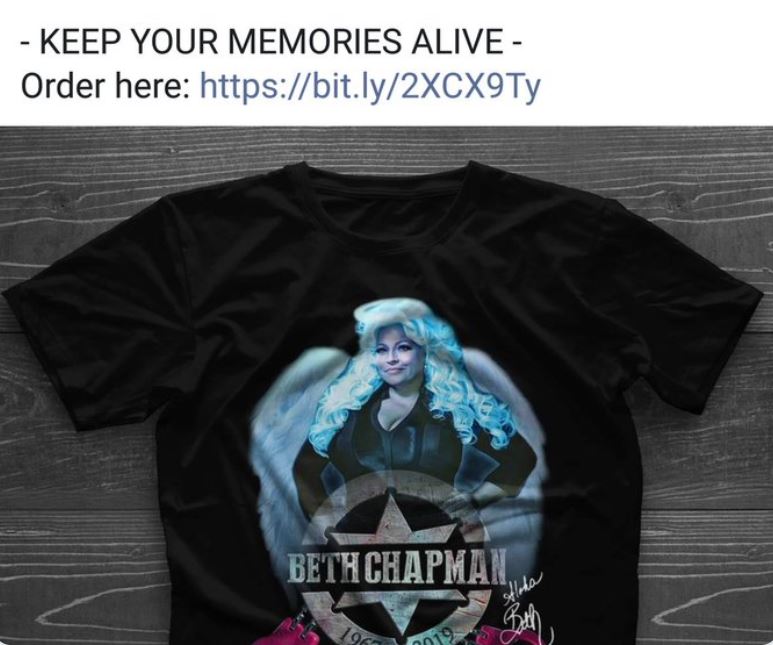 Online sellers have already tried to capitalise on her death by making shirts with Beth's face on