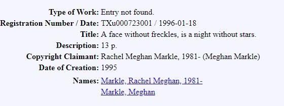  According to the United States Copyright Office she had the phrase 'A face without freckles, is a night without stars' copyrighted