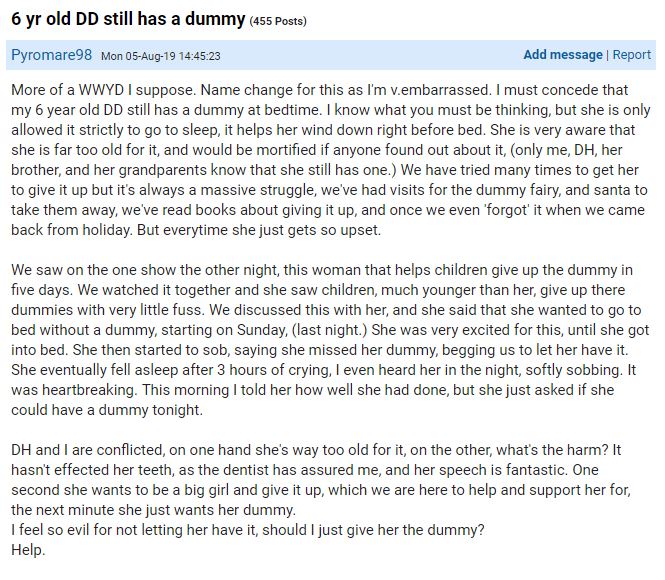 The woman turned to Mumsnet for advice weaning her daughter off her dummy