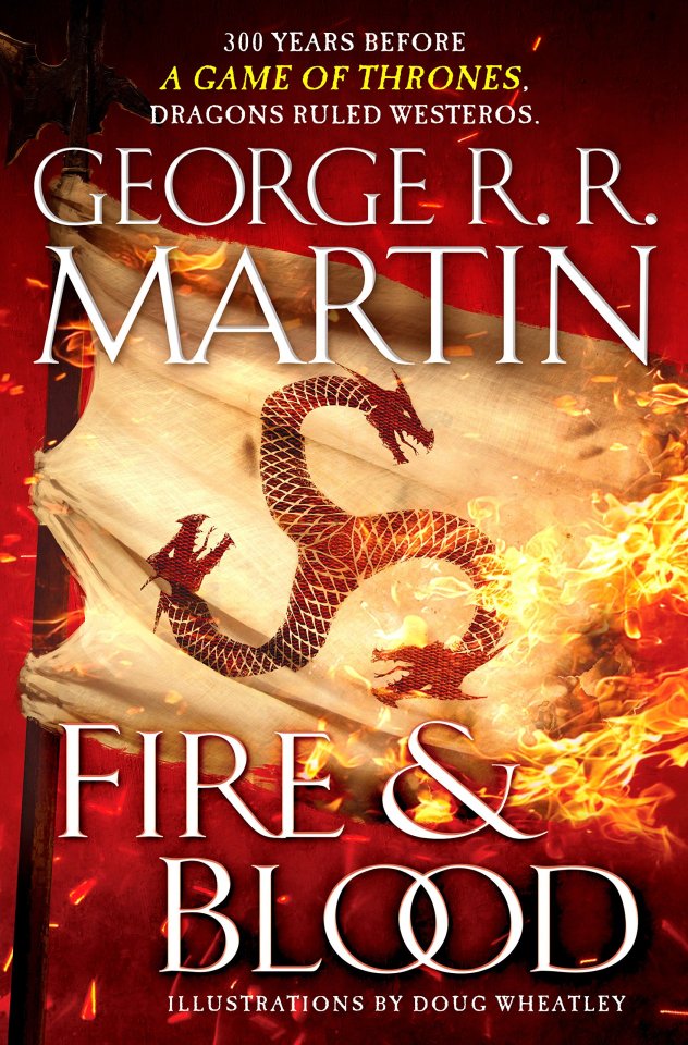  House of the Dragon will track the events of George RR Martin's Fire & Blood