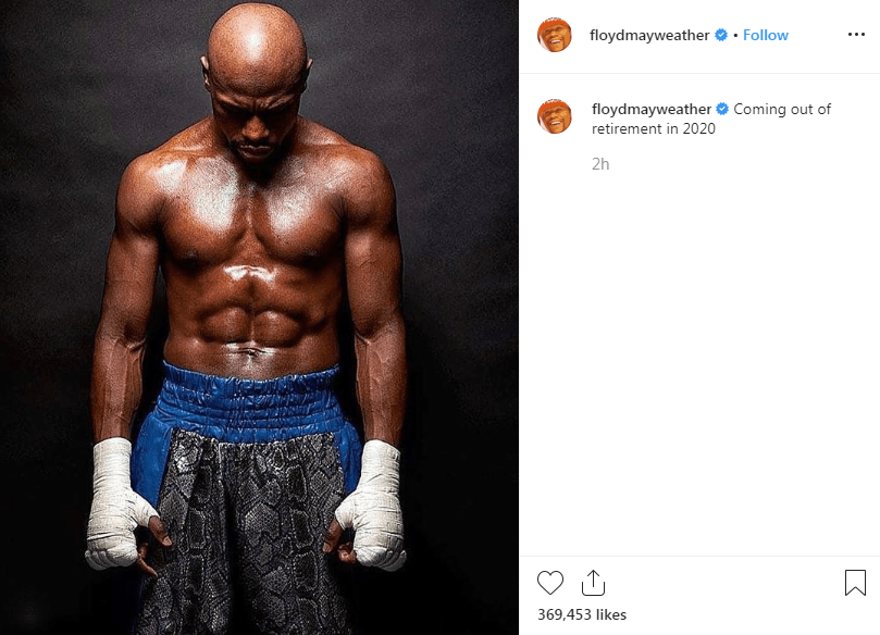 Floyd Mayweather claims he is coming out of retirement