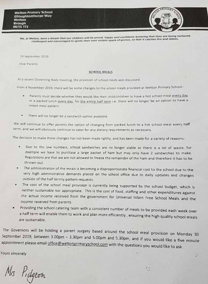  The letter was sent to parents without any prior warning and was signed by headteacher Mrs Pidgeon