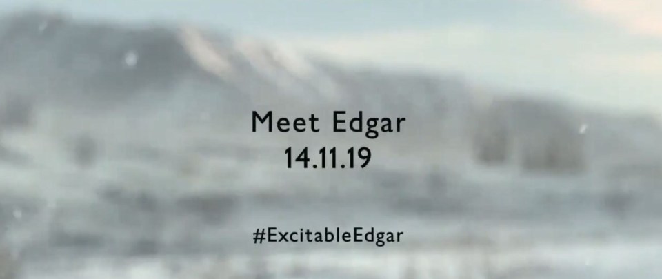 The teaser finishes with message “Meet Edgar” – which could be the date that the John Lewis advert drops