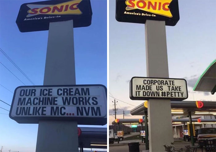  Sonic Drive-In restaurant chain took a dig at their rival McDonalds, before management made them take the sign down